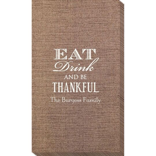 Eat Drink Be Thankful Bamboo Luxe Guest Towels